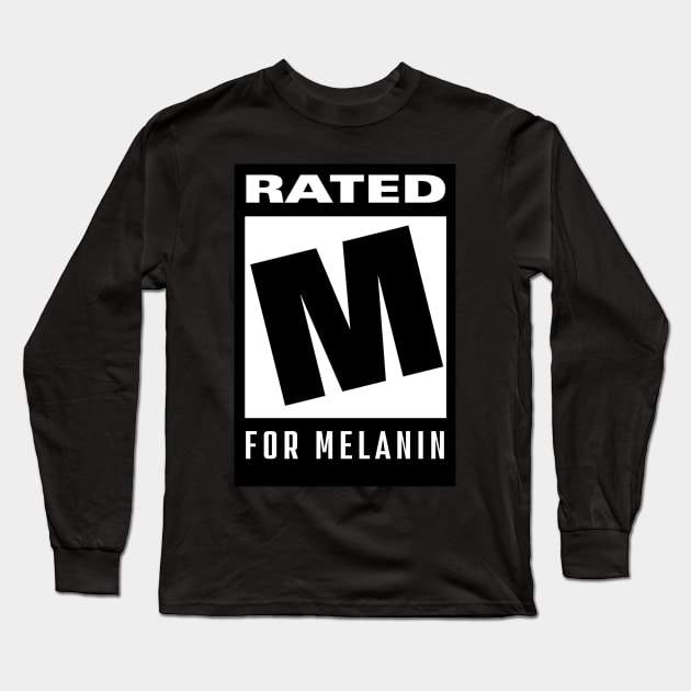 rated m for melanin Long Sleeve T-Shirt by Pro Melanin Brand